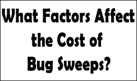 Bug Sweeping Cost Factors in Great Yarmouth